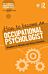 How to Become an Occupational Psychologist