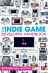 The Indie Game Developer Handbook