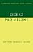 Cicero: Pro Milone