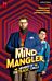 Mind Mangler: Member of the Tragic Circle