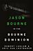 Robert Ludlum's The Bourne Dominion