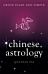 Chinese Astrology, Orion Plain and Simple