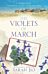 The Violets of March