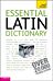 Essential Latin Dictionary: Teach Yourself