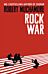 Rock War: Rock War