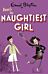 The Naughtiest Girl: Here's The Naughtiest Girl