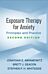 Exposure Therapy for Anxiety, Second Edition