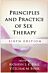 Principles and Practice of Sex Therapy, Sixth Edition