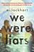 We were liars