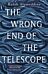 The Wrong End of the Telescope