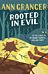 Rooted in Evil (Campbell & Carter Mystery 5)