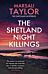 The Shetland Night Killings