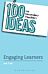 100 Ideas for Secondary Teachers: Engaging Learners