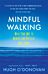 Mindful Walking