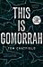 This is Gomorrah