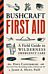 Bushcraft First Aid