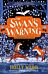 The Swan's Warning (The Story of Greenriver Book 2)