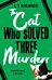 The Cat Who Solved Three Murders