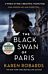 The Black Swan of Paris