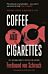 Coffee and Cigarettes