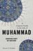 A Concise Guide to the Life of Muhammad ¿ Answering Thirty Key Questions