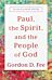 Paul, the Spirit, and the People of God