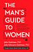 The man's guide to women