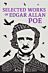 Selected Works of Edgar Allan Poe