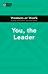 You, the Leader (HBR Women at Work Series)