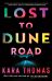 Lost to Dune Road