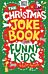 The Christmas Joke Book for Funny Kids