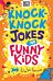 Knock-Knock Jokes for Funny Kids