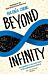 Beyond Infinity