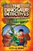 The Dinosaur Detectives in The Rainbow Serpent