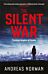 The Silent War