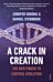 A Crack in Creation