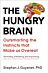 The Hungry Brain