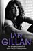 Ian Gillan - The Autobiography of Deep Purple's Lead Singer