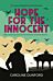 Hope for the Innocent (Hope Stapleford Adventure 1)