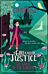 A Girl Called Justice: The Ghost in the Garden