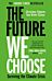 The Future We Choose