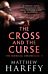 The Cross and the Curse