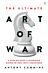 The Ultimate Art of War