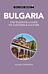 Bulgaria - Culture Smart!