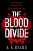 The Blood Divide