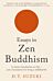 Essays in Zen Buddhism