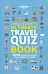 Lonely Planet's Ultimate Travel Quiz Book