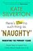 There's Still No Such Thing As 'Naughty'