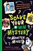 Solve Your Own Mystery: The Monster Maker