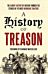 A History of Treason